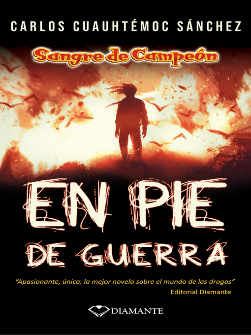 Title details for En pie de guerra by Carlos Cuauhtémoc Sánchez - Wait list